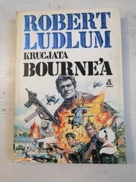 KRUCJATA BOURNE'A  tom 2 - R. LUDLUM