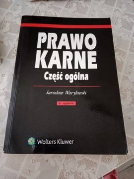 PRAWO KARNE Część ogólna J. Warylewski