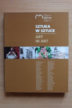 Sztuka w sztuce Art in Art Mocak Kraków 2017