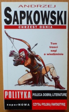 Andrzej Sapkowski - Chrzest ognia Tom III