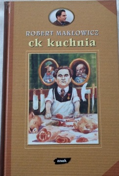 Zestaw Robert Makłowicz: Ck Kuchni, Przekąski zimn