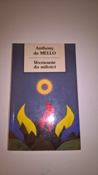 Wezwanie do miłości Anthony de Mello