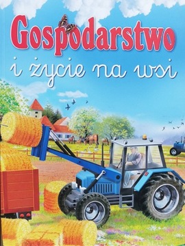 Gospodarstwo i życie na wsi