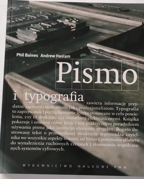 Pismo i typografia - Phil Baines i Andrew Haslam