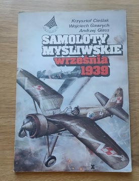 Książka Samoloty Myśliwskie września 1939