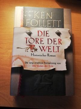 Ken Follett, Die Tore der Welt