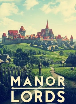 Manor Lords Steam KLUCZ EU STEAM