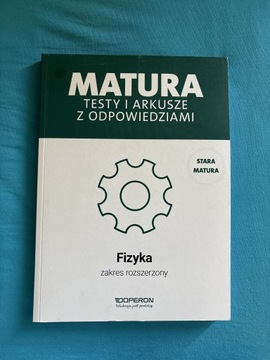 Matura z fizyki- testy i arkusze z odpowiedziami 