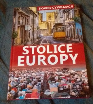 "Skarby Cywilizacji: Stolice Europy"