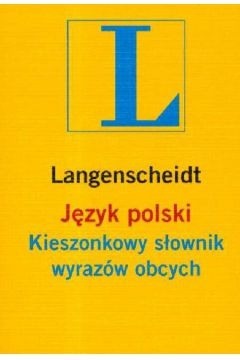 Język polski Kieszonkowy słownik wyrazów obcych