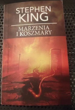 Marzenia i koszmary - Stephen King