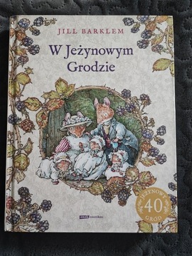 W jeżynowym ogrodzie, Jill Barklem