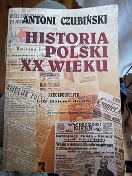 Antoni Czubiński Historia Polski XX Wieku