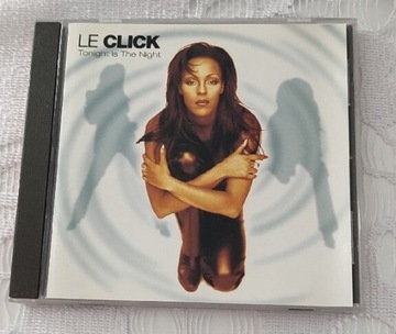 Le Click - Tonight Is The Night Album CD 