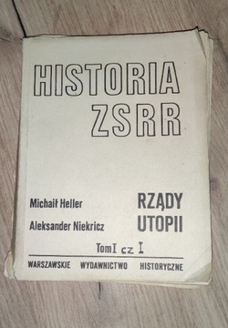 Michaił Heller "Historia ZSRR. Rządy Utopii"