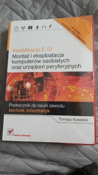 Kwalifikacja E.12 Montaż i eksploatacja Helion