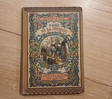 Ilustrowana książka L'ami de la Jeunesse 1885 rok