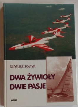 Dwa żywioły dwie pasje T Sołtyk lotnictwo Iskra