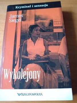 Książka "Wykolejony" James Siegel 