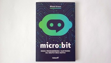 Micro Bit nauka programowania Witold Krieser