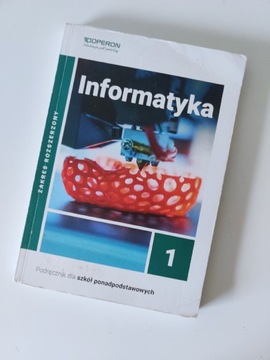 INFORMATYKA 1 PODRĘCZNIK OPERON ZAKRES ROZSZERZONY