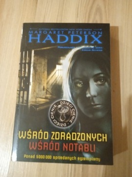 Margaret Peterson Haddix Wśród zdradzonych wśród..