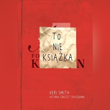 To nie książka - Keri Smith