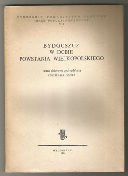 Bydgoszcz w dobie Powstania Wielkopolskiego