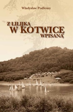 Z lilijką w kotwicę wpisaną Władysław Podleśny