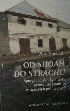 OD SHOAH DO STRACHU