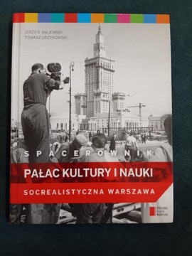 Spacerownik Pałac Kultury i Nauki. 