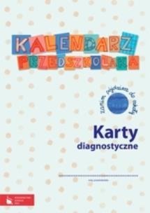 Kalendarz przedszkolaka Karty diagnostyczne