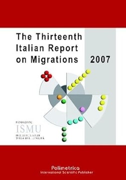 The Thirteenth Italian Report on Migrations 2007