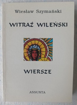 Witraż Wileński Wiesław Szymański 