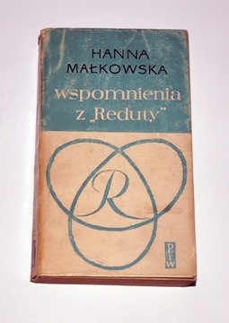 HANNA MAŁKOWSKA - WSPOMNIENIA Z "REDUTY" wyd. 1