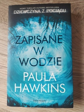 Paula Hawkins Zapisane w wodzie książka kryminał