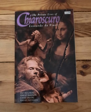 Chiaroscuro The private lives of Leonardo da Vinci