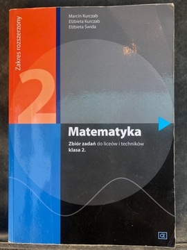 Matematyka Klasa 2. Zakres rozszerzony Zbiór zadań