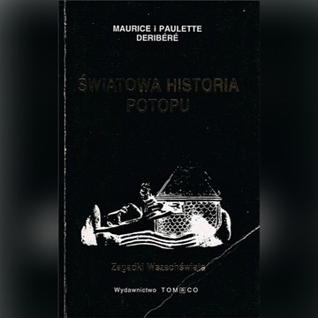 ŚWIATOWA HISTORIA POTOPU - Zagadki Wszechświata