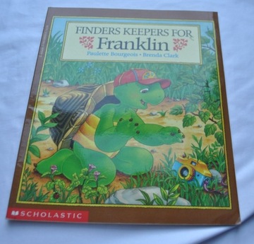 FINDERS KEEPERS FOR FRANKLIN - BOURGEOIS CLARK