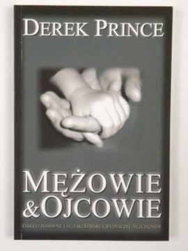 Derek Prince - mężowie i ojcowie