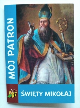 MÓJ PATRON ŚWIĘTY MIKOŁAJ