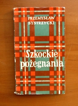 P. Bystrzycki - Szkockie pożegnania 