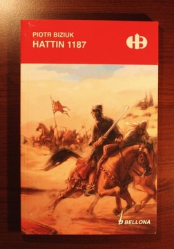 Pior Biziuk: Hattin 1187 [nowa]