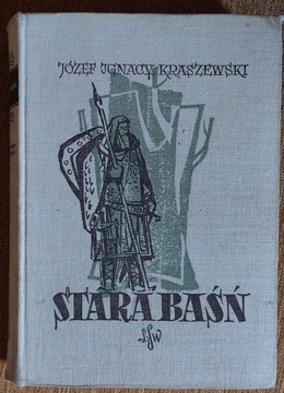 stara baśń Kraszewski książka