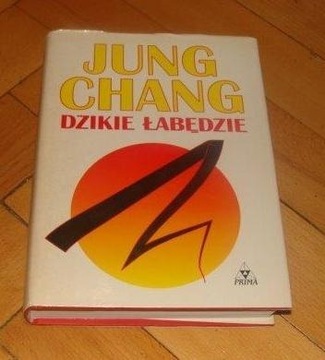 Jung Chang - Dzikie łabędzie