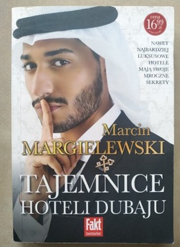 TAJEMNICE HOTELI DUBAJU  Margielewski Marcin