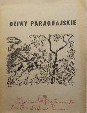 Dziwy paraguajskie, Kurytyba 1959, UNIKAT