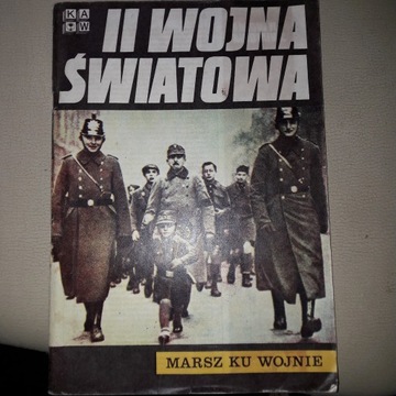 KAW  II wojna światowa cz.1 Marsz ku wojnie