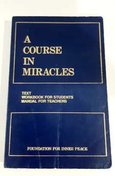 A Course in Miracles Foundation for Inner Peace 